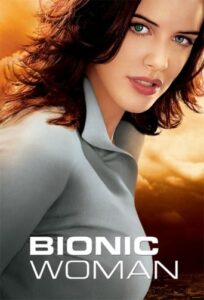 Bionic Woman (2007-)