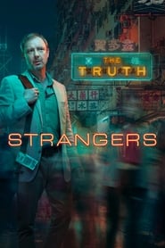 Strangers (2018-)