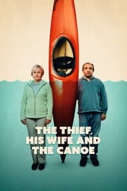 The Thief, His Wife and the Canoe (2022-)