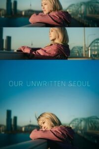 Our Unwritten Seoul (2025)