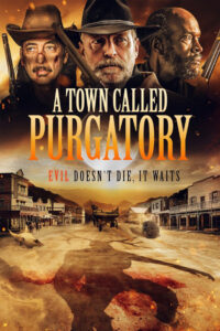 A Town Called Purgatory (2025)
